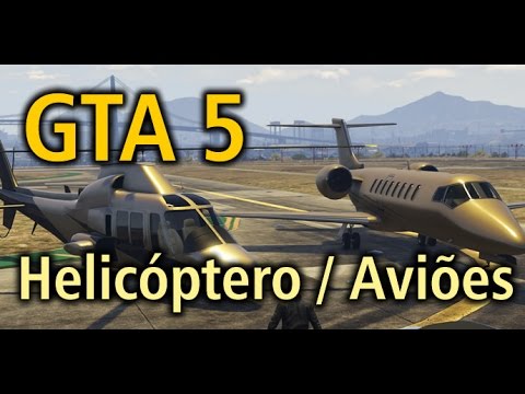 GTA 5 - Como Fazer Helicóptero e Aviões no GTA (PS3) 