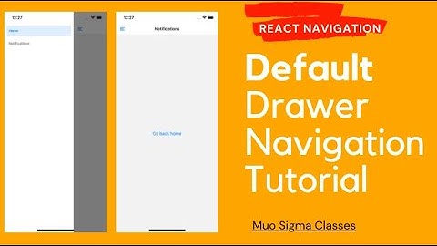 Default Drawer Navigator in React Navigation v5 Tutorial