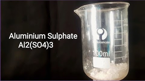 Preparation of Aluminium sulphate [ Al2(SO4)3 ]