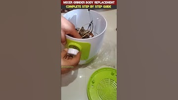 Mixer Grinder Body Replacement | Complete Step by Step Guide | Rupesh Fix Tech