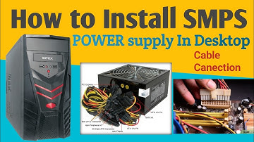 SMPS Installation in Desktop (Power Supply) in Desktop |Computer me Power Supply Kaise Lagate Hai?