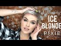 Coloring My Pixie Ice Blonde