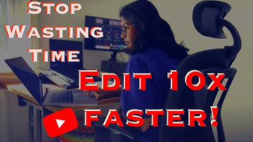 Edit YouTube videos 10x faster||Fast editing tips