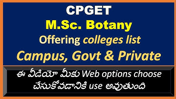 M.Sc Botany offering colleges list / CPGET Web options / PG Botany colleges / CPGET / Roopa venkat