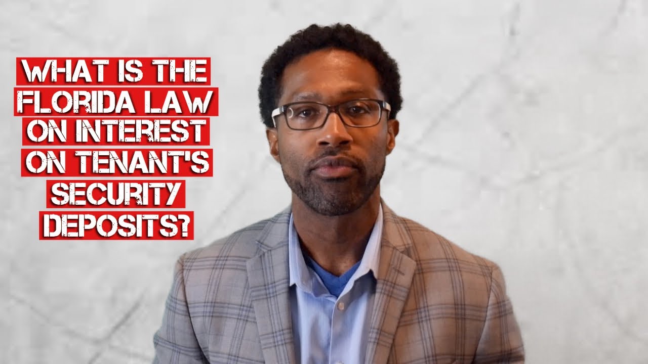 What Is The Florida Law On Interest Accrued On Security Deposits For A What Is The Florida Law On Interest Accrued On Security Deposits For A