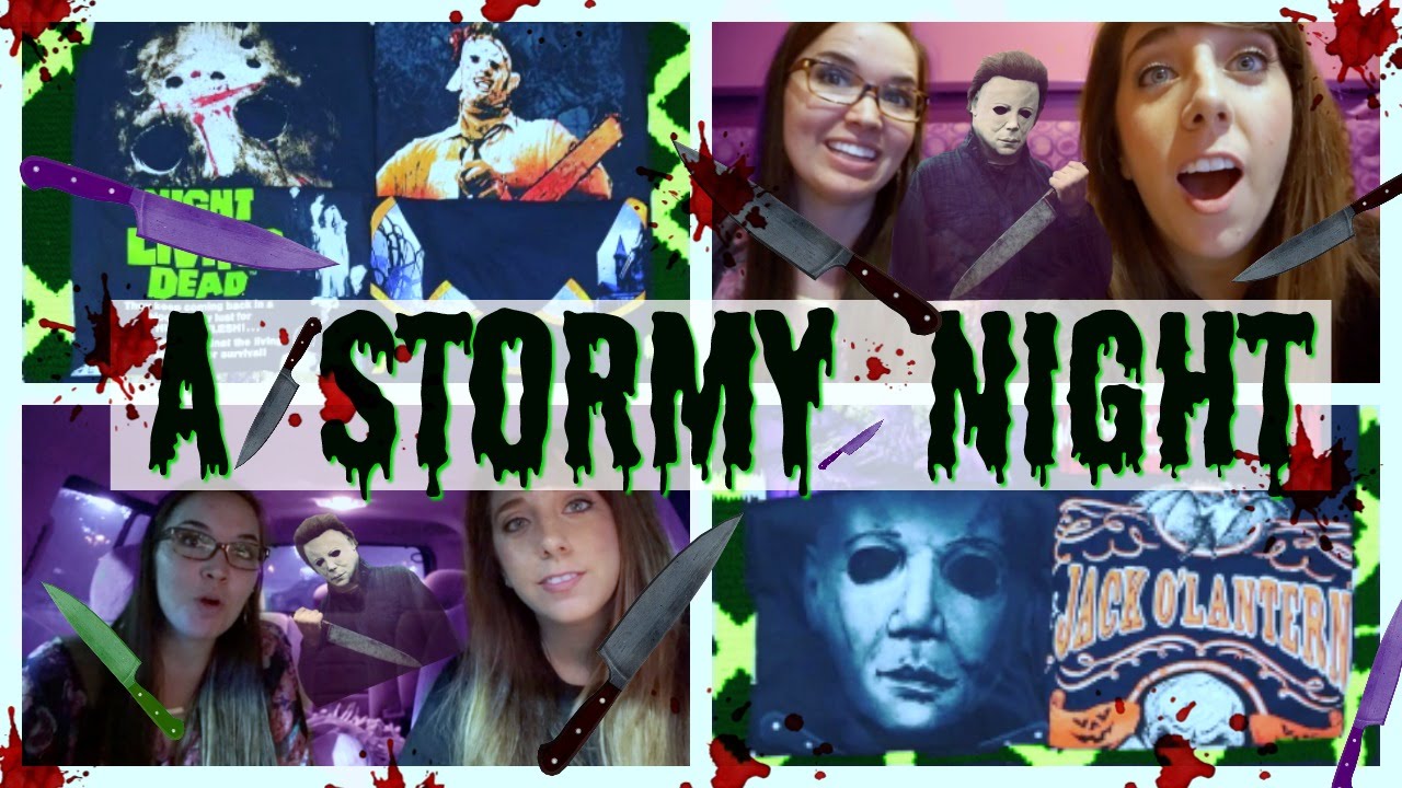 A STORMY NIGHT!!!//HALLOWEEN HAPPY