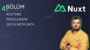 Nuxt 3 Dersleri - Routing - Middleware - Seo & Meta Data - Bölüm 4