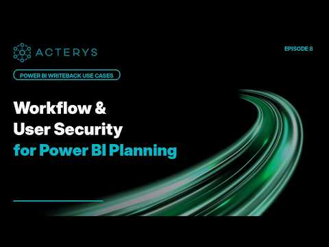 Workflow & User Security for Power BI Planning | Writeback Use Cases Ep. 8 Social Video