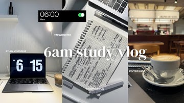 6am study vlog | study mornings, taking notes, study session, lots of coffee
