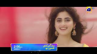 Zindagi Kitni Haseen Hai Promo Feroze Khan Sajal Ali Sunday At 200 Pm Only On Har Pal Geo
