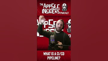 What is a CICD Pipeline (Part 2) - The AppSec Insiders Podcast