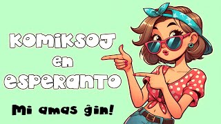 Komiksoj en Esperanto: Mi amas ĝin!