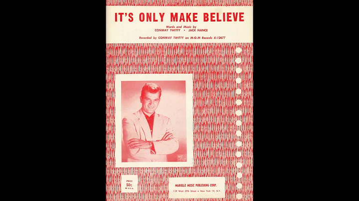 Hot 100 #1s - Conway Twitty  -  It's Only Make Believe 1958