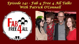Fab 4 Free 4 All Episode 241 - Fab 4 Free 4 All Talks With Patrick O'Connell Net Worth