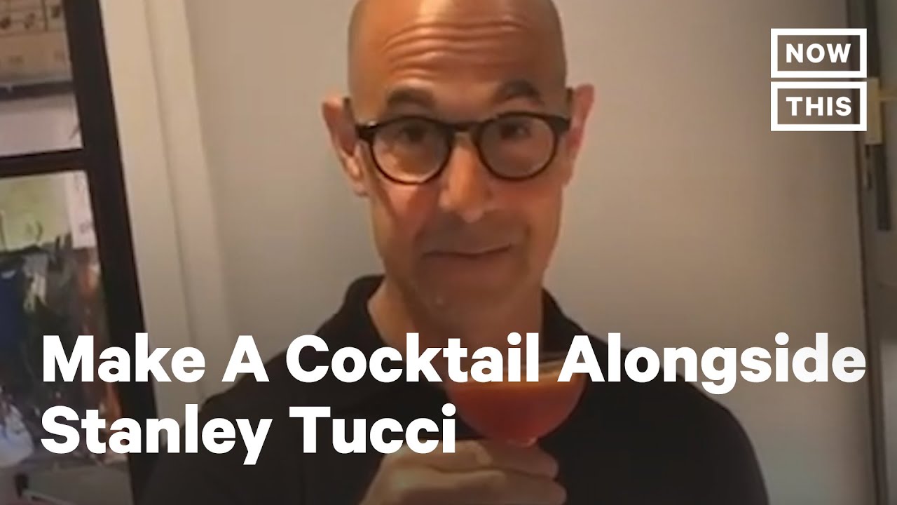 Watch Stanley Tucci Make a Cocktail NowThis YouTube