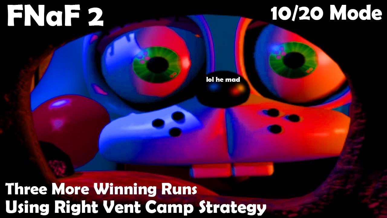 FNaF 2 10/20 Mode - 3 More Winning Runs using Right Vent Camp