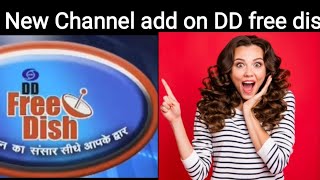 New Channel Add On DD Free Dish