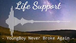 Life Support - YoungBoy Never Broke Again | Instrumental