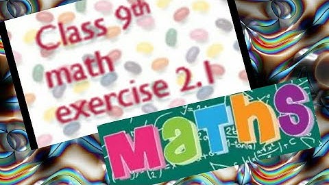 REAL AND COMPLEX NUMBERS,CHAPTER 2 ,EXERCISE 2.1,CLASS 9TH MATH BY KNOWLEDGE DECRACK.