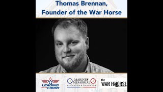 Leading From the Front: Thomas Brennan