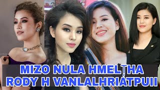 Mizo Nula Hmelțha || Rody H Vanlalhriatpuii || Miss Mizoram 2017 || Belhchianna