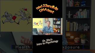 What are the risks of a DNA test and 23andMe? [Dr. Sho's Introduction to Psychology]
