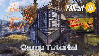Fallout 76 Camp Tutorial : How I Typically Build