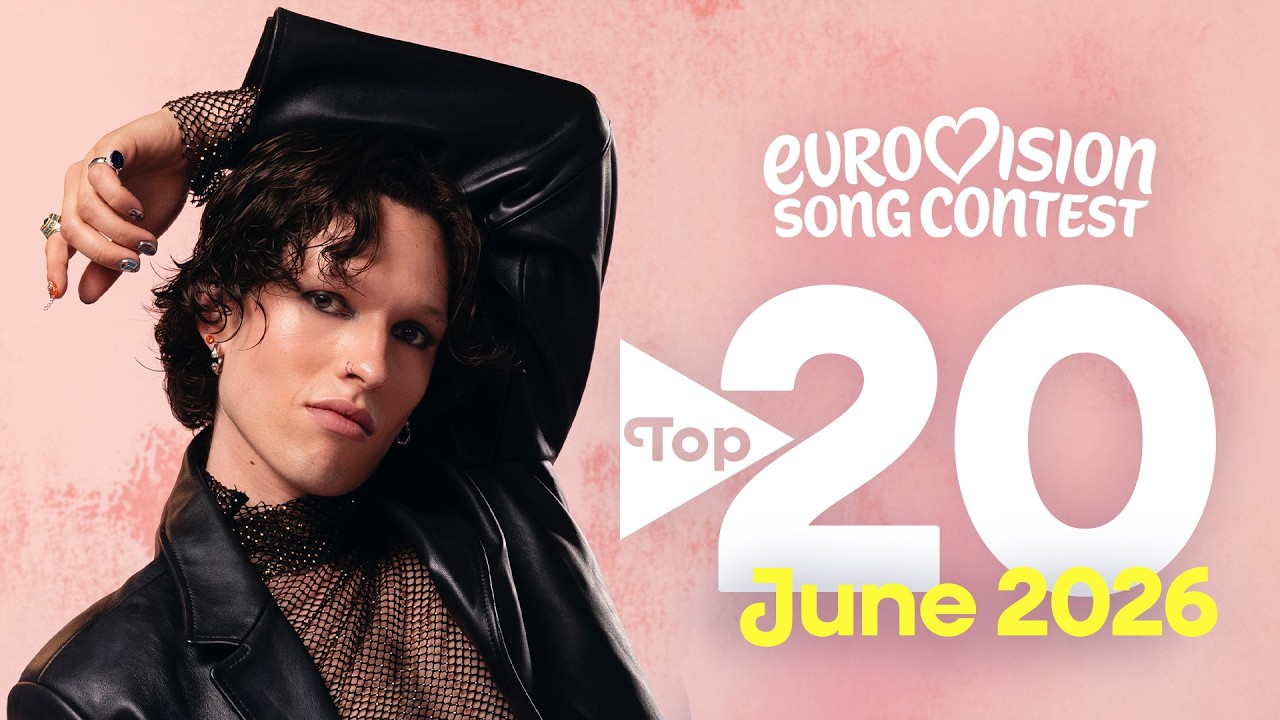 Eurovision Top 20: Most Watched – June 2026 | #Eurovision2026 – Video