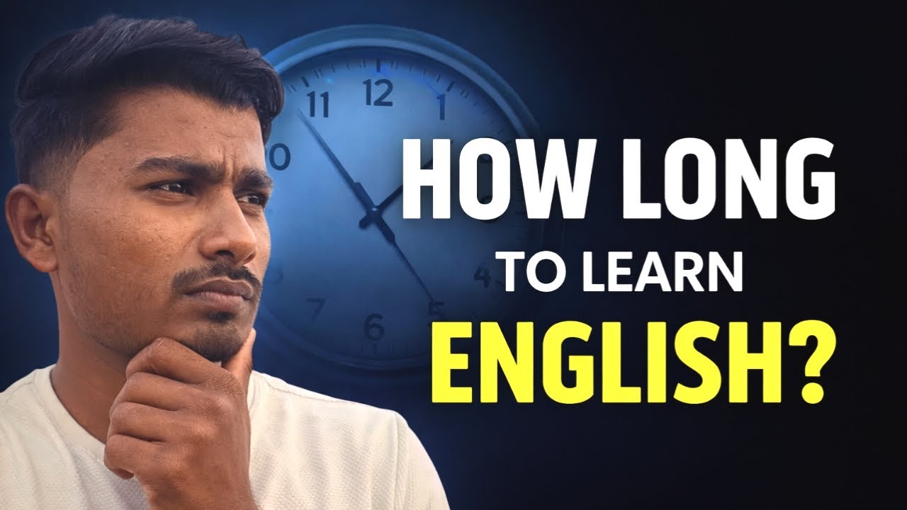 How long does it take to learn English?🤔