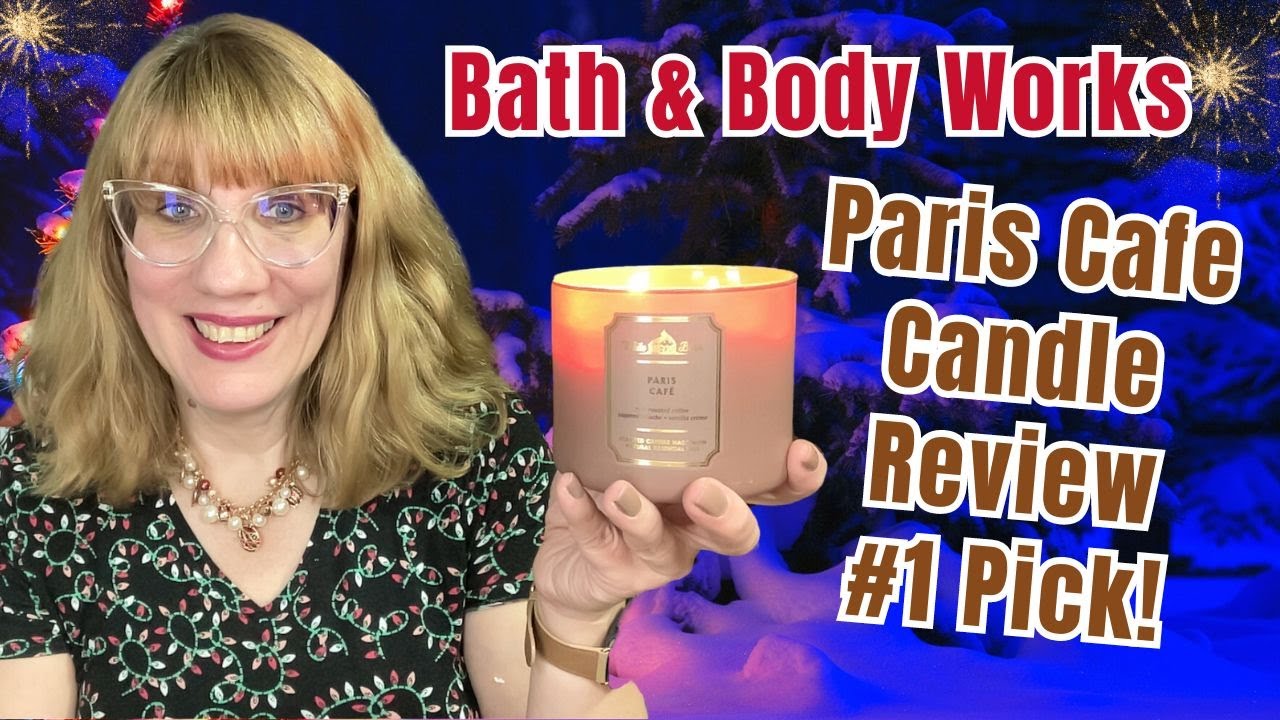 Bath & Body Works Paris Cafe Candle Review #1 Pick!
