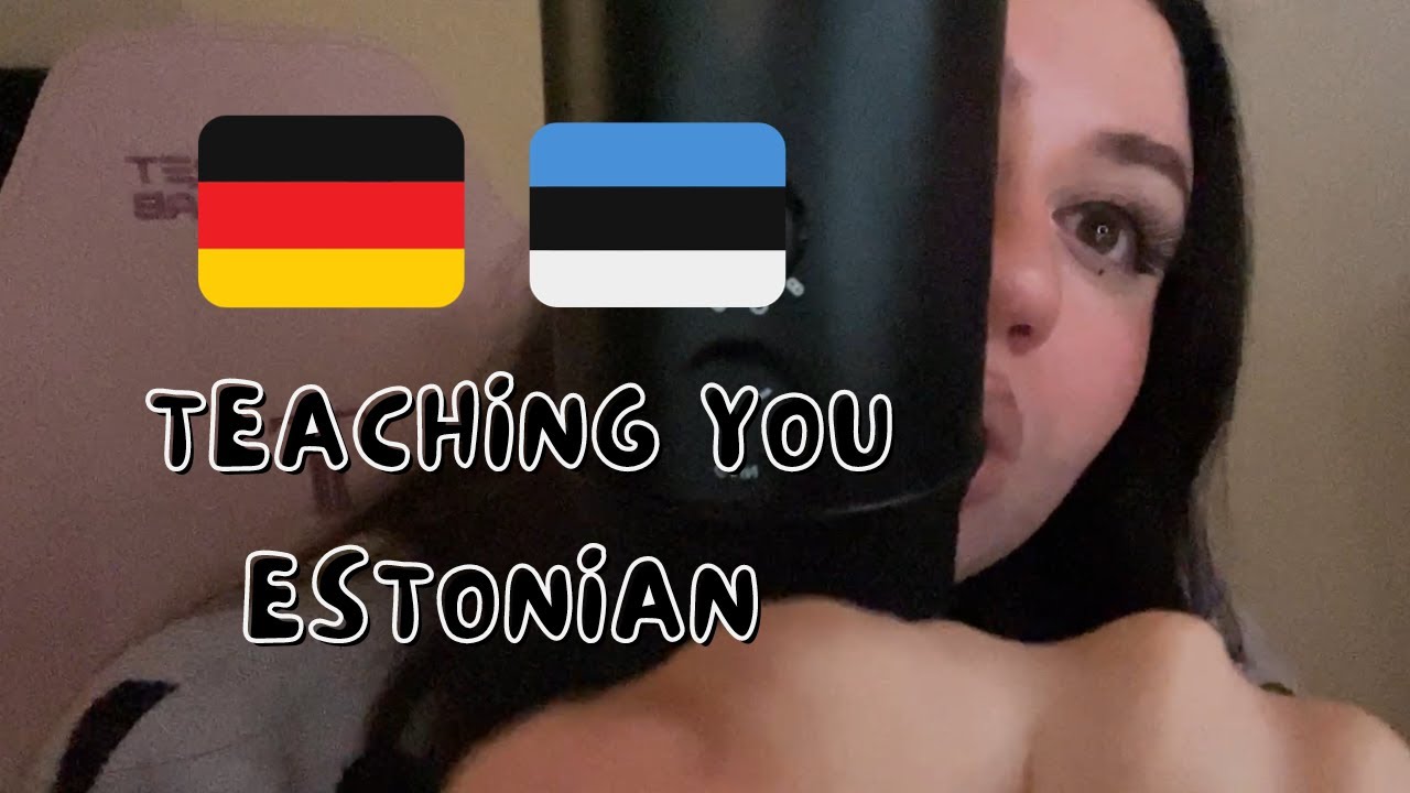 ASMR teaching you Estonian in German l Deutsch ASMR l German ASMR l language ASMR l Estonian ASMR