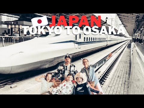 Family's First Shinkansen Experience Tokyo to Osaka