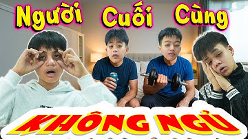 Người Cuối Cùng Thức Xuyên Đêm - Ai Thức Lâu Nhất Thưởng 5 Triệu | Min Min TV Minh Khoa