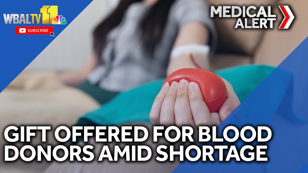 Significant blood shortage prompts gift offer for donors