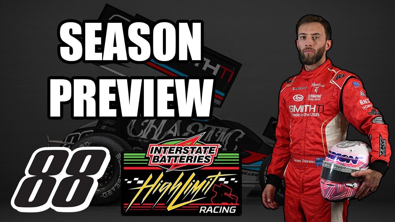 Tanner Thorson: High Limit Racing Season Preview (2026 Edition) - YouTube