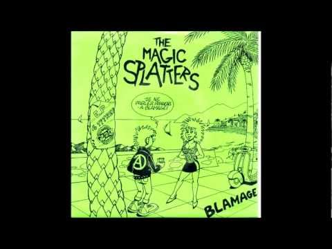 Magic Splatters — Magic splatters / Blamage