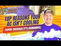 Top Reasons Your AC Isn’t Cooling (Even Though It’s Running)