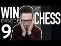 Winning At Chess, Episode 9 (ELO 850-1600)