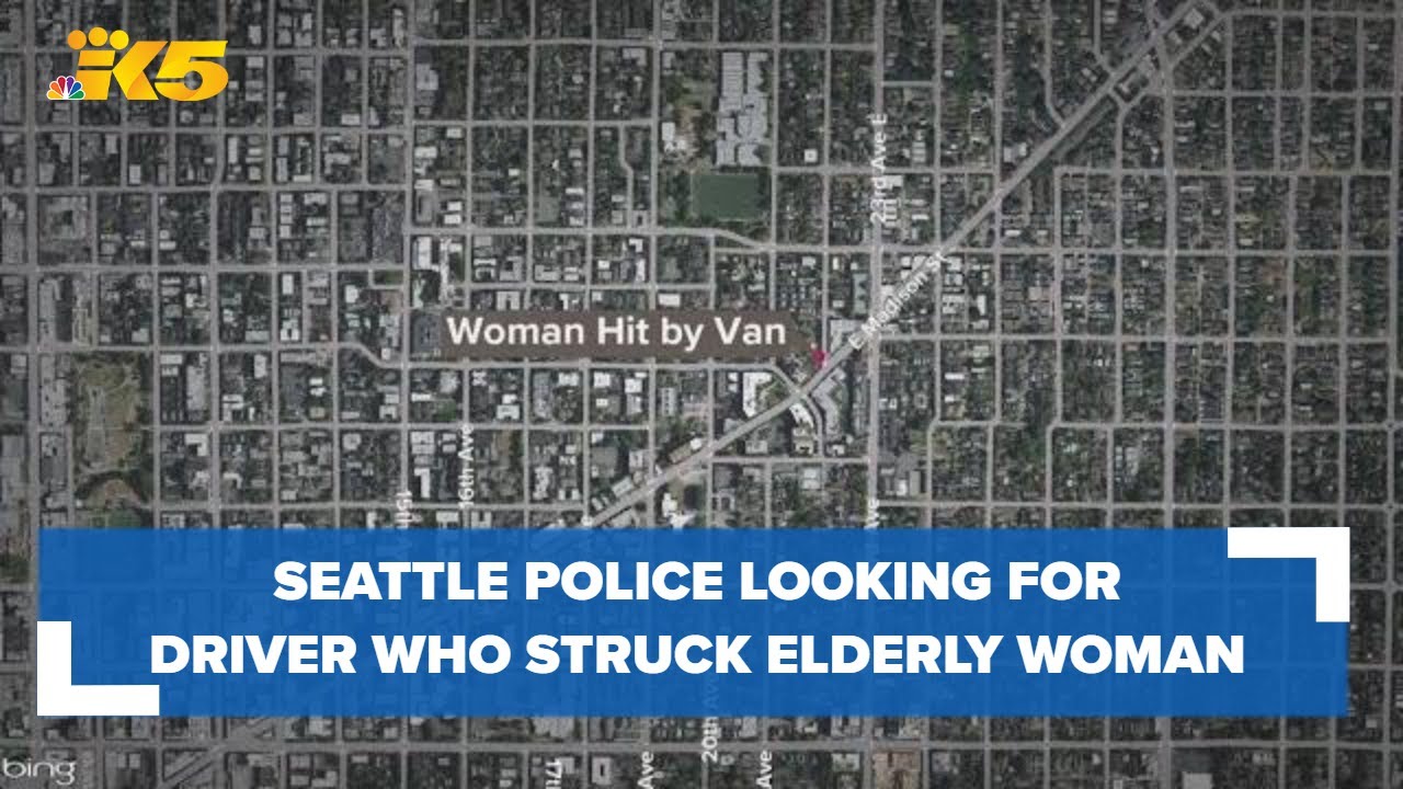 Seattle police looking for hit-and-run driver who struck elderly woman ...