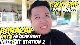 Villa Beachfront Hotel for 1200 per night in Boracay?! | Jm Banquicio