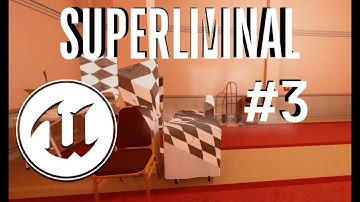 Superliminal UE5 Tutorial Part #3 (Projection)