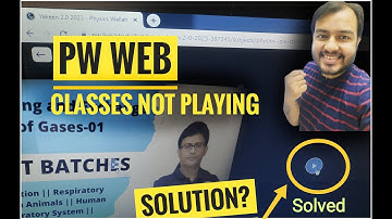 ​ @Physics Wallah - Alakh Pandey  web version classes not playing Problem | SOLVED | #pw #neet