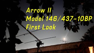 First Look at the Yagi Arrow Antenna 145/437-10BP Arrow Ii Portable Yagi Ham Radio Antenna