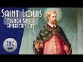 History of Saint Louis: French king and American city