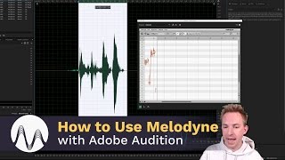 Using Melodyne with Adobe Audition Using Melodyne with Adobe Audition