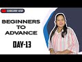 Beginners to advance cutting and stitching Day -13 || choti rani ||
