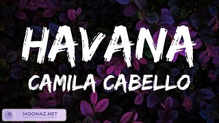 Camila Cabello - Havana | Anne-Marie, Dua Lipa,...(Lyrics)