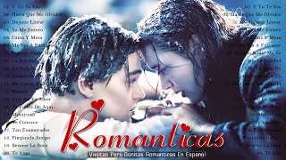 Baladas Romanticas de los 80 y 90 en Español ♥ Musica Viejitas Romanticas en Español