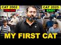 CAT 2002 vs CAT 2025 | My First CAT Attempt
