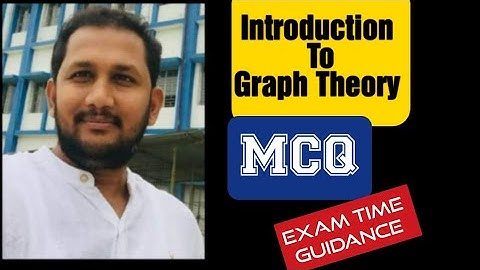 Graph Theory introduction | MCQ on Graph Theory